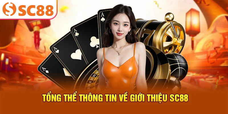 tong-the-thong-tin-ve-gioi-thieu-sc88